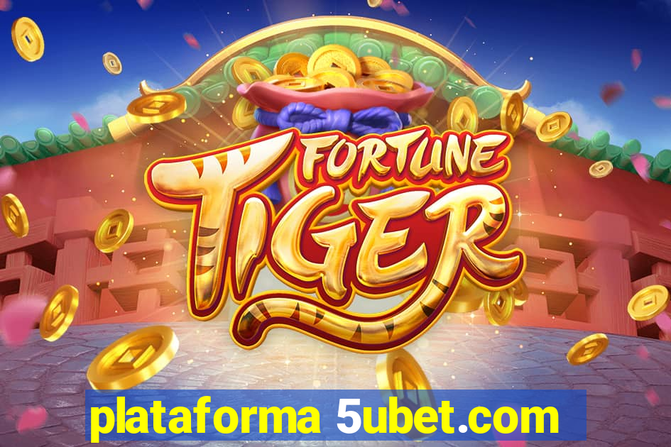 plataforma 5ubet.com